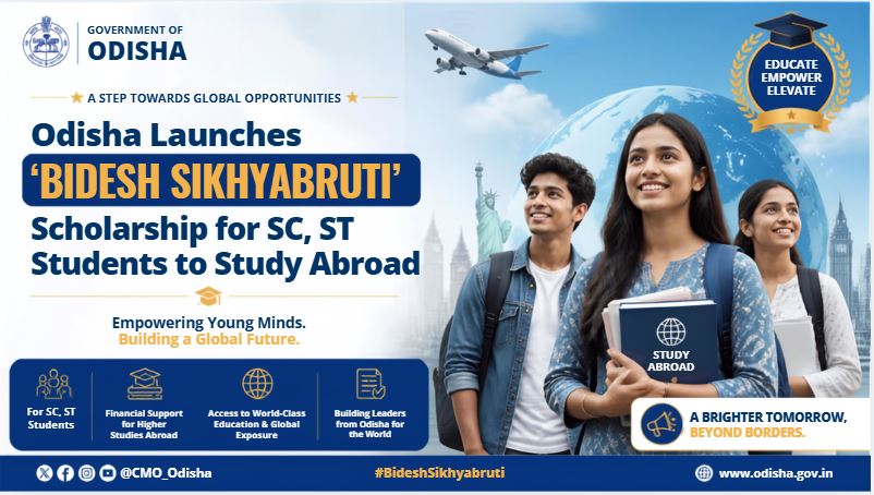 Odisha Launches &lsquo;Bidesh Sikhyabruti&rsquo; Scholarship for SC, ST Students to Study Abroad